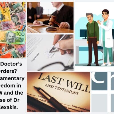 On Doctors Orders? Testamentary Freedom in NSW and the Case of Dr Alexakis