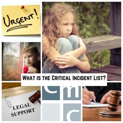 What is the Critical Incident List?