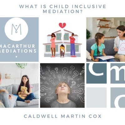 What is Child Inclusive Mediation